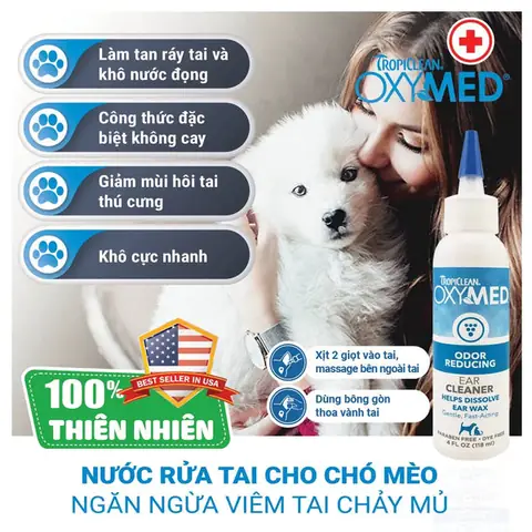 Dung Dịch Vệ Sinh Tai Chó Mèo Tropiclean Oxymed Ear Cleaner 118ml (mỹ)
