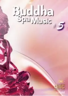 Ảnh Nhạc Phật Thư Giãn - Buddha Spa Music Vol.5