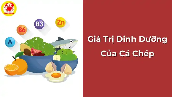 Giá Trị Dinh Dưỡng Của Cá Chép