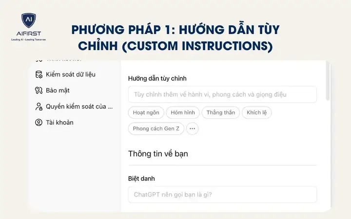 Phương Pháp 1: Hướng Dẫn Tùy Chỉnh (custom Instructions) Phương Pháp 1: Hướng Dẫn Tùy Chỉnh (custom Instructions)