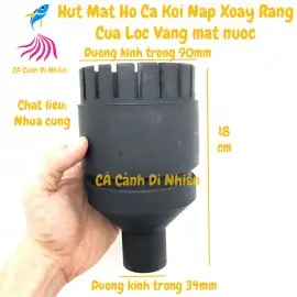 Hút Mặt Hồ Cá Koi Nắp Xoay Răng Cưa Lọc Váng Mặt Nước Đk 90x34mm Bằng Nhựa Cứng