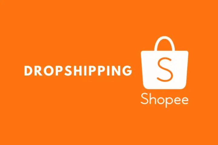 Dropshipping Shopee Là Gì? Kinh Doanh Dropshipping Shopee Có Lợi Thế Gì?