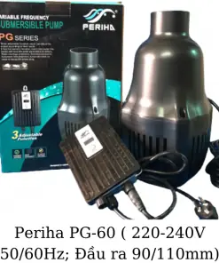 Máy Bơm Hồ Koi Periha Pg-60 Điều Chỉnh 3 Chế Độ