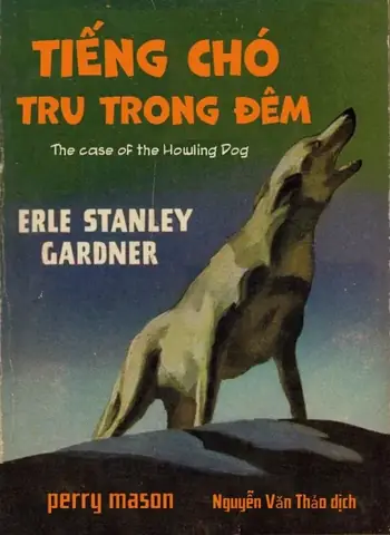 Tiếng Chó Tru Đêm - Erle Stanley Gardner