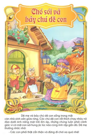 Truyện Cổ Tích Chó Sói Và Bảy Chú Dê Cảnh Tỉnh Các Em Nhỏ Trong Cuộc Sống Hiện Đại Sẽ Luôn Có Rất Nhiều Hiểm Nguy Khi Ở Nhà Một Mình.