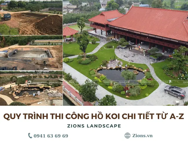 Quy Trình Thi Công Hồ Koi Chi Tiết Từ A-z - Zions Landscape Quy Trình Thi Công Hồ Koi Chi Tiết Từ A-z - Zions Landscape