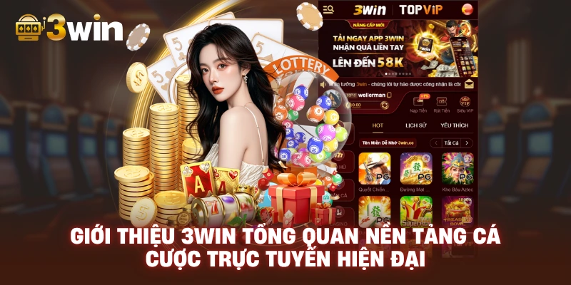 3Win trang chủ – Cổng truy cập hệ thống giải trí trực tuyến